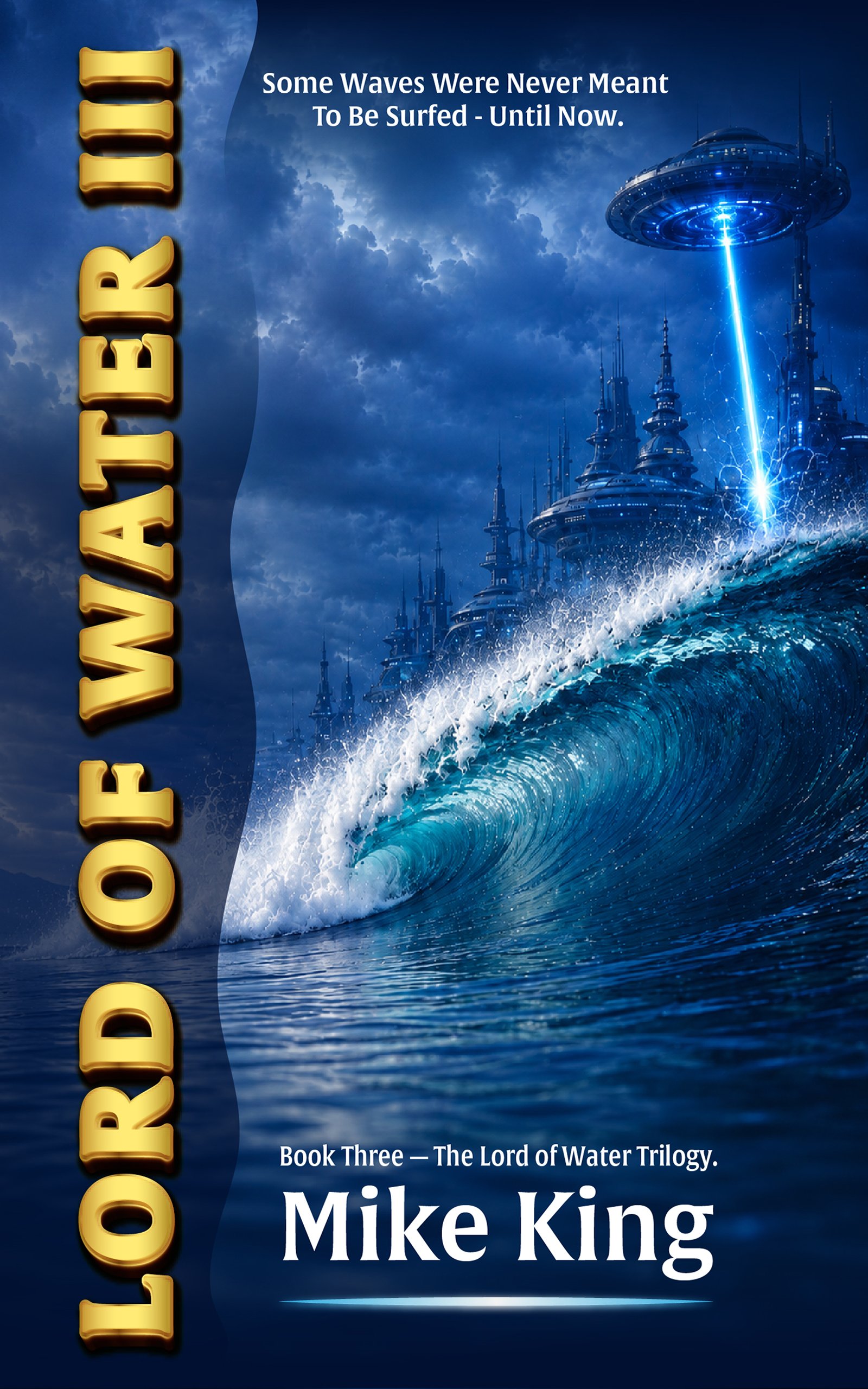 Lord of Water III book cover — a golden title over a great wave beneath a descending craft